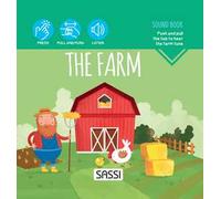 The farm. Sound book. Ediz. a colori