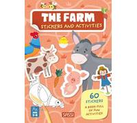 The farm. Stickers and activities. Ediz. a colori
