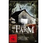 The Farm - Survive the Dead