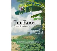 The Farm: The Magic of Dreams and The Wonder of Wishes