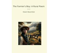The Farmer's Boy: A Rural Poem