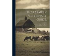 The Farmers' Veterinary Guide; (Tascabile)