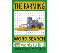 THE FARMING WORD SEARCH PUZZLE BOOK: Word search with Easy to Read print about Farming, livestock, country life and more [ 6x9 inches, 110 pages ] 50+ ... Gift for Vacations, Holidays, and Free Time