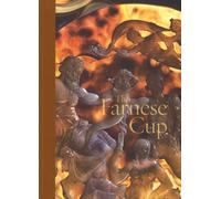 The Farnese cup - Sampaolo Valeria, Spina Luigi