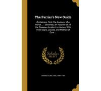 The Farrier's New Guide (Copertina rigida)