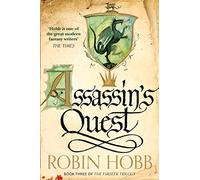 The Farseer Trilogy (3) AssassinS Quest: Keystone. Gate. Crossroads. Catalyst.: Book 3