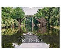 The Fascination of Bridges (Wall Calendar 2026 DIN A3 landscape), CALVENDO 12 Month Wall Calendar: Bridges connect people all over the world