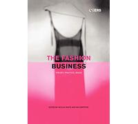 The Fashion Business: Theory, Practice, Image