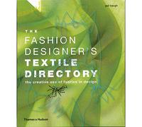 The fashion designer's textile directory: the creative use of fabrics in design