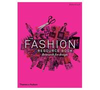 The Fashion Resource Book: Research for Design by Leach, Robert