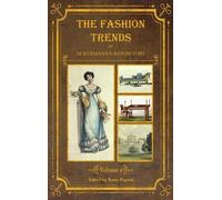 The Fashion Trends of Ackermann's Repository of Arts, Literat (Copertina rigida)