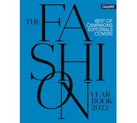 The Fashion Yearbook 2022: Best of Campaigns Editorials and Covers