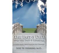 The Fast-5 Diet and the Fast-5 Lifestyle by Bert W. Herring (2005) Paperback