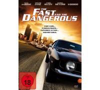 The Fast and the Dangerous