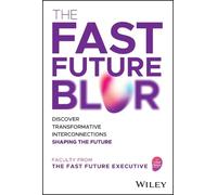 The Fast Future Blur (Copertina rigida)