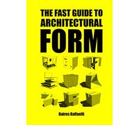 The fast guide to architectural form