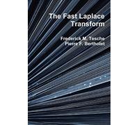 The Fast Laplace Transform
