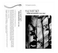 the fast set-home recordings, 1978-1980