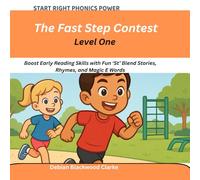 The Fast Step Contest: Boost Early Reading Skills with Fun ‘St’ Blend Stories, Rhymes, and Magic E Words