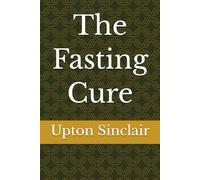 The Fasting Cure