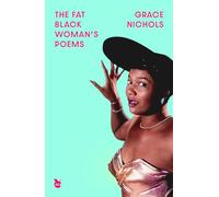The Fat Black Woman's Poems: Virago 50th Anniversary Edition