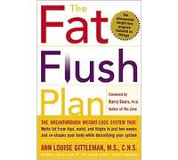 The Fat Flush Plan 1st (first) edition Text Only