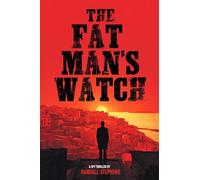 The Fat Man's Watch