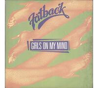The Fatback Band - Girls On My Mind