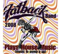 The Fatback Band Plays House Music (CD) Album