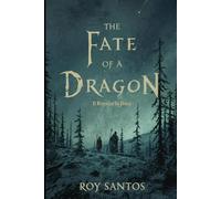 THE FATE OF A DRAGON: Il Rosso e la Rosa