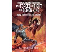 The Fate of The Five Kingdoms