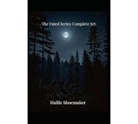 The Fated Series Complete Set Books 1-3