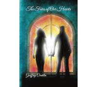 The Fates of Our Hearts