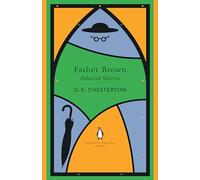 G K Chesterton – The Father Brown Selected Stories – Tascabile – Penguin English Library