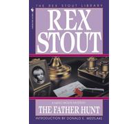 The Father Hunt: 43 - Stout Rex