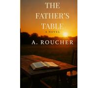 The Father’s Table