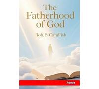 The Fatherhood of God