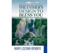 The Father's Design to Bless you
