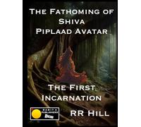 The Fathoming of Shiva - Piplaad Avatar: The first incarnation of Shiva