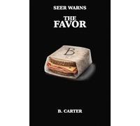 The Favor: A Seer Warns Novel
