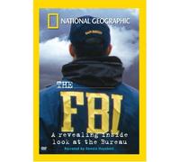 National Geographic: The FBI a Revealing Inside Look at the Bureau