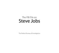 The FBI File on Steve Jobs (Tascabile)