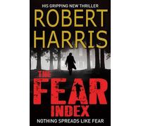 [(The Fear Index)] [ By (author) Robert Harris ] [May, 2012]