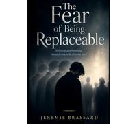 The Fear of Being Replaceable: If I stop performing, would you still choose me?