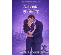 The Fear Of Falling: 1