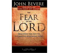 John Bevere Fear Of The Lord, The (Tascabile)