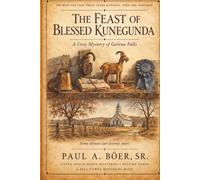 The Feast of Blessed Kunegunda: A Sister Grace Marie Mystery