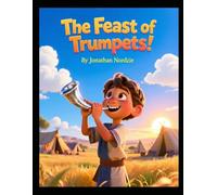The Feast of Trumpets (Ages 3-7)