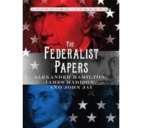 The Federalist Papers