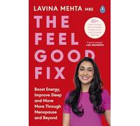 Lavina Mehta MBE The Feel Good Fix (Tascabile)